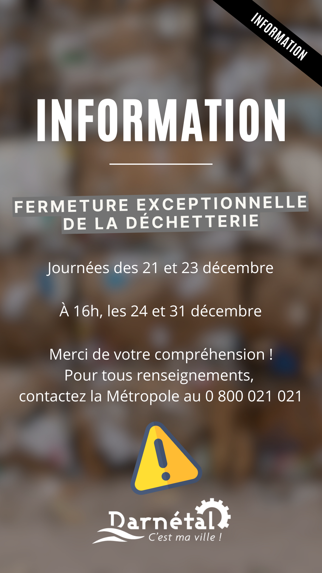 Fermeture exceptionnelle de la déchetterie